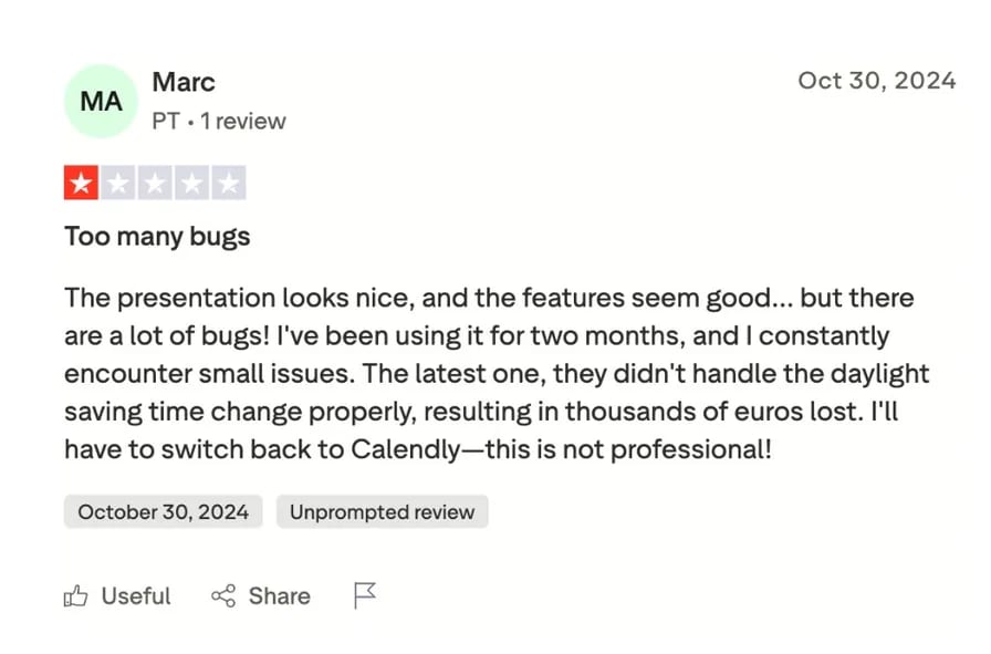 iClosed Trustpilot review titled Too many bugs, 1 star. User lost thousands of euros due to daylight saving time bug and switched back to Calendly